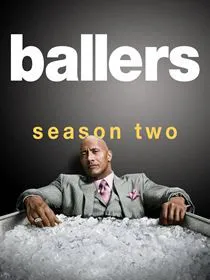 Ballers Saison 2 en streaming