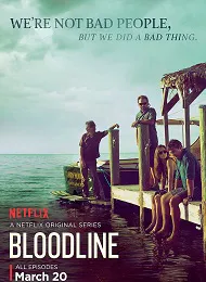 Bloodline Saison 1 en streaming