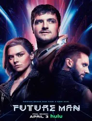 Future Man Saison 3 en streaming