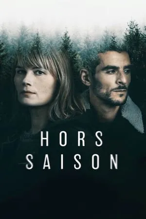 Hors Saison Saison 1 en streaming