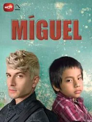 Miguel Saison 1 en streaming