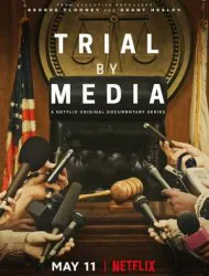 Procès médiatiques Saison 1 en streaming