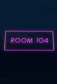 Room 104 Saison 2 en streaming