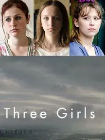 Three Girls Saison 1 en streaming