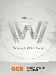 Westworld Saison 4 en streaming