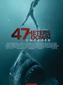 47 Meters Down: Uncaged