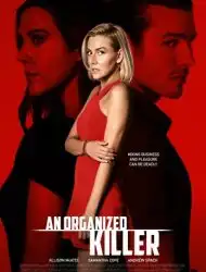 An Organized Killer