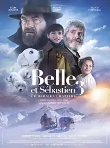 Belle et Sébastien 3 : Le Dernier Chapitre