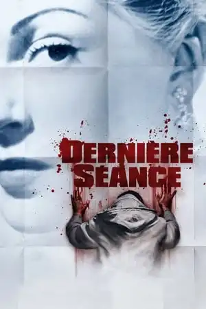 Dernière séance