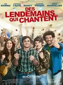 Des Lendemains qui chantent