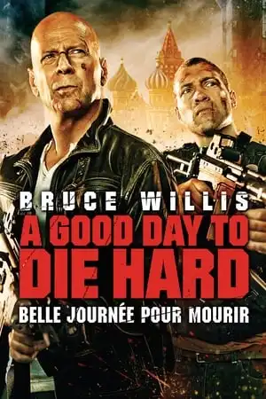 Die Hard : Belle journée pour mourir