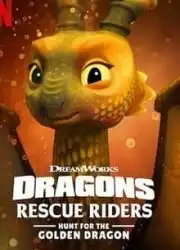 Dragons : Les Gardiens du ciel : À la poursuite du dragon d'or