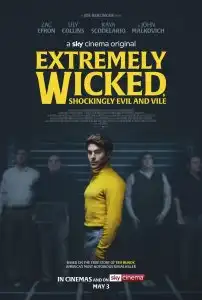 Extremely Wicked, Shockingly Evil and Vile