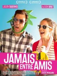 Jamais entre amis