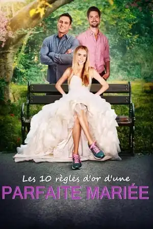 Les 10 règles d'or d'une parfaite mariée