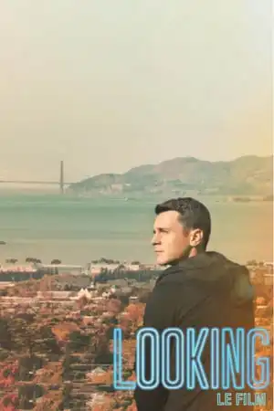 Looking : Le film