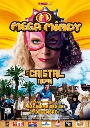Mega Mindy et le cristal noir