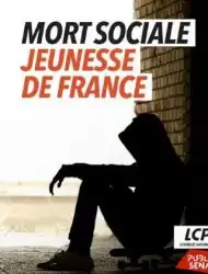 Mort Sociale, Jeunesse de France