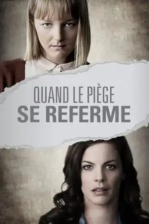 Quand le piège se referme