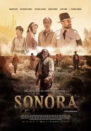 Sonora : El Camino Del Diablo