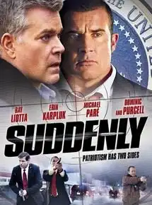 Suddenly